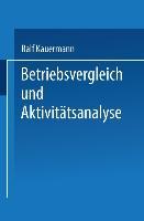 Betriebsvergleich und Aktivitätsanalyse