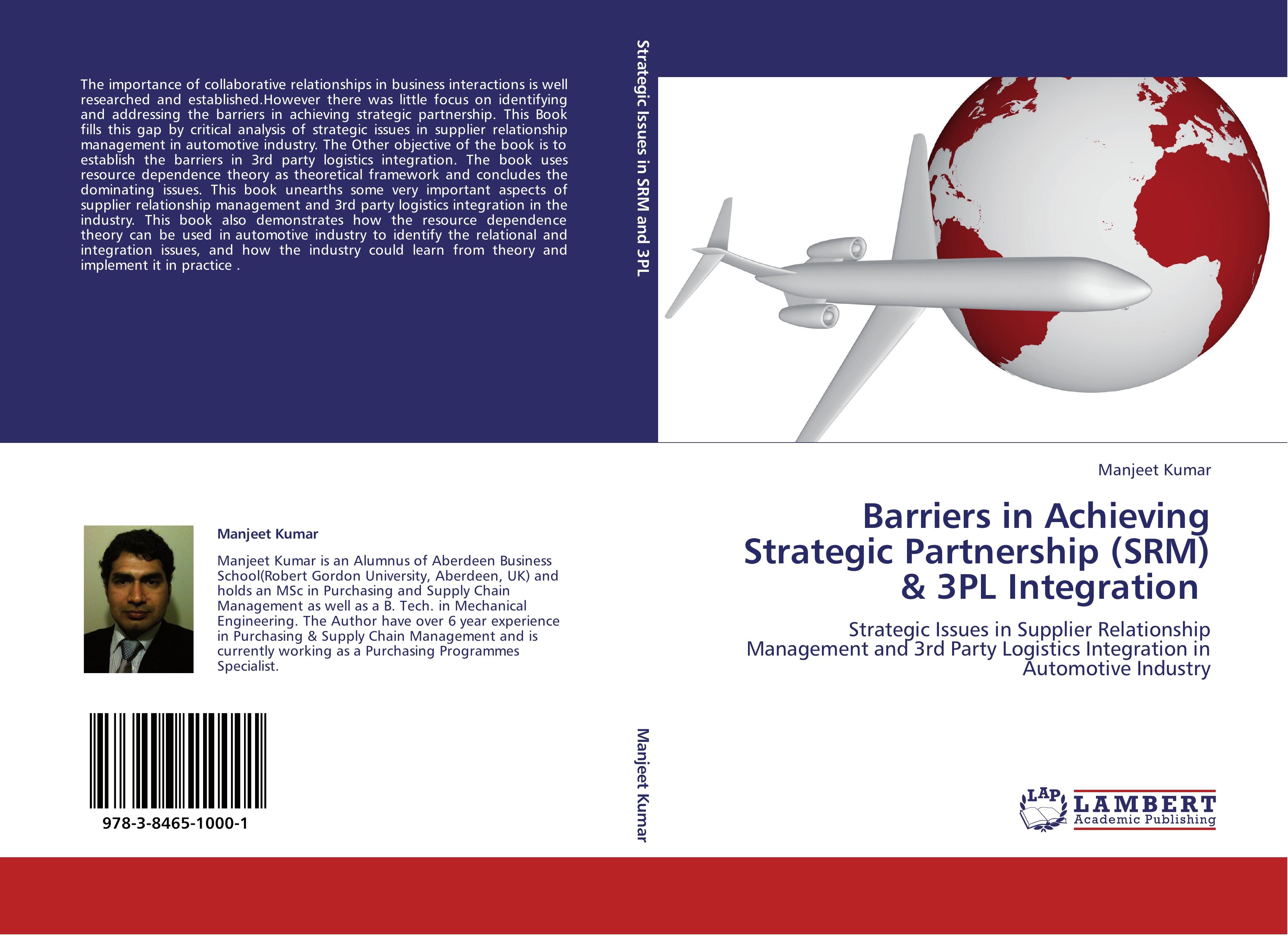 Barriers in Achieving Strategic Partnership (SRM) & 3PL Integration