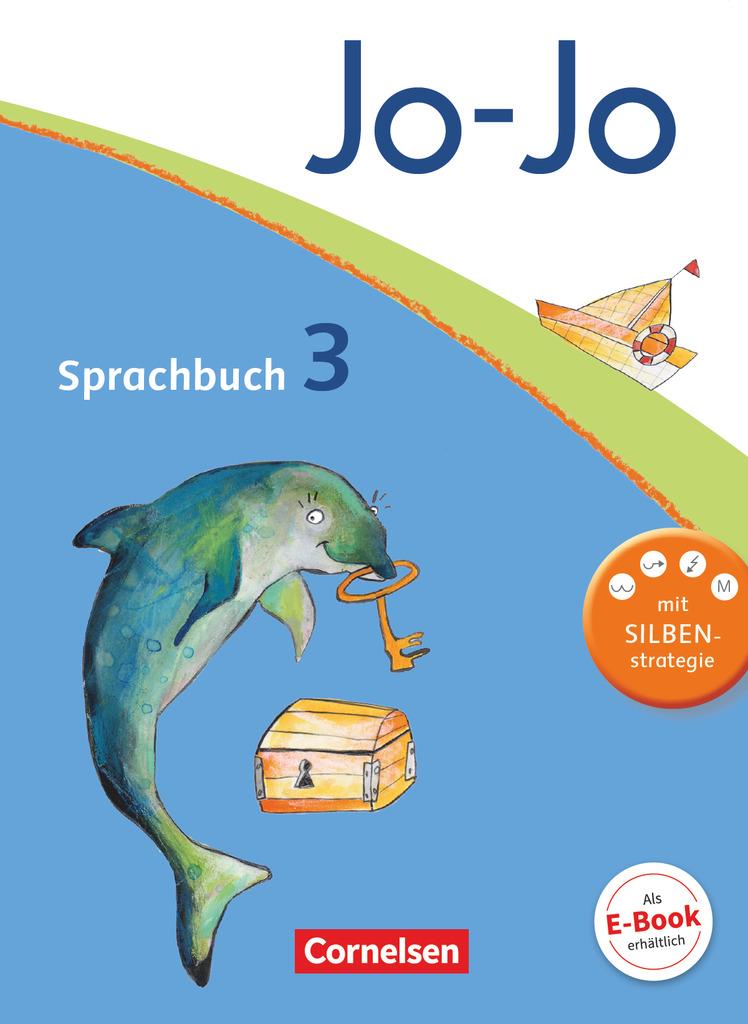 Jo-Jo Sprachbuch - Aktuelle allgemeine Ausgabe. 3. Schuljahr - Schülerbuch