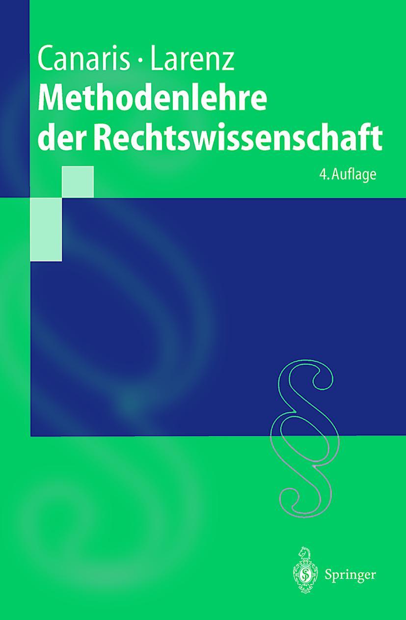 Methodenlehre der Rechtswissenschaft