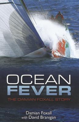 Ocean Fever: The Damian Foxall Story