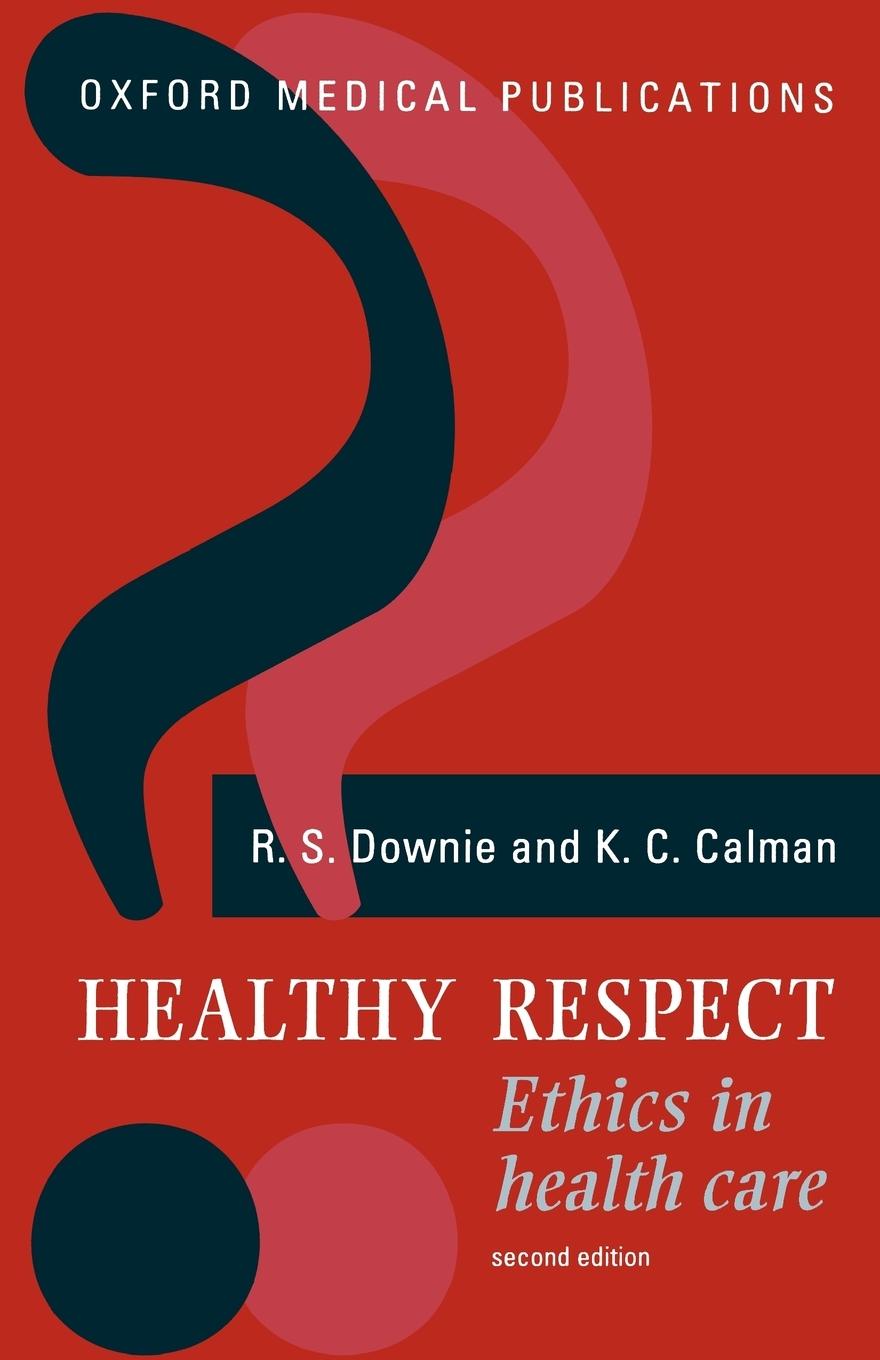 Healthy Respect