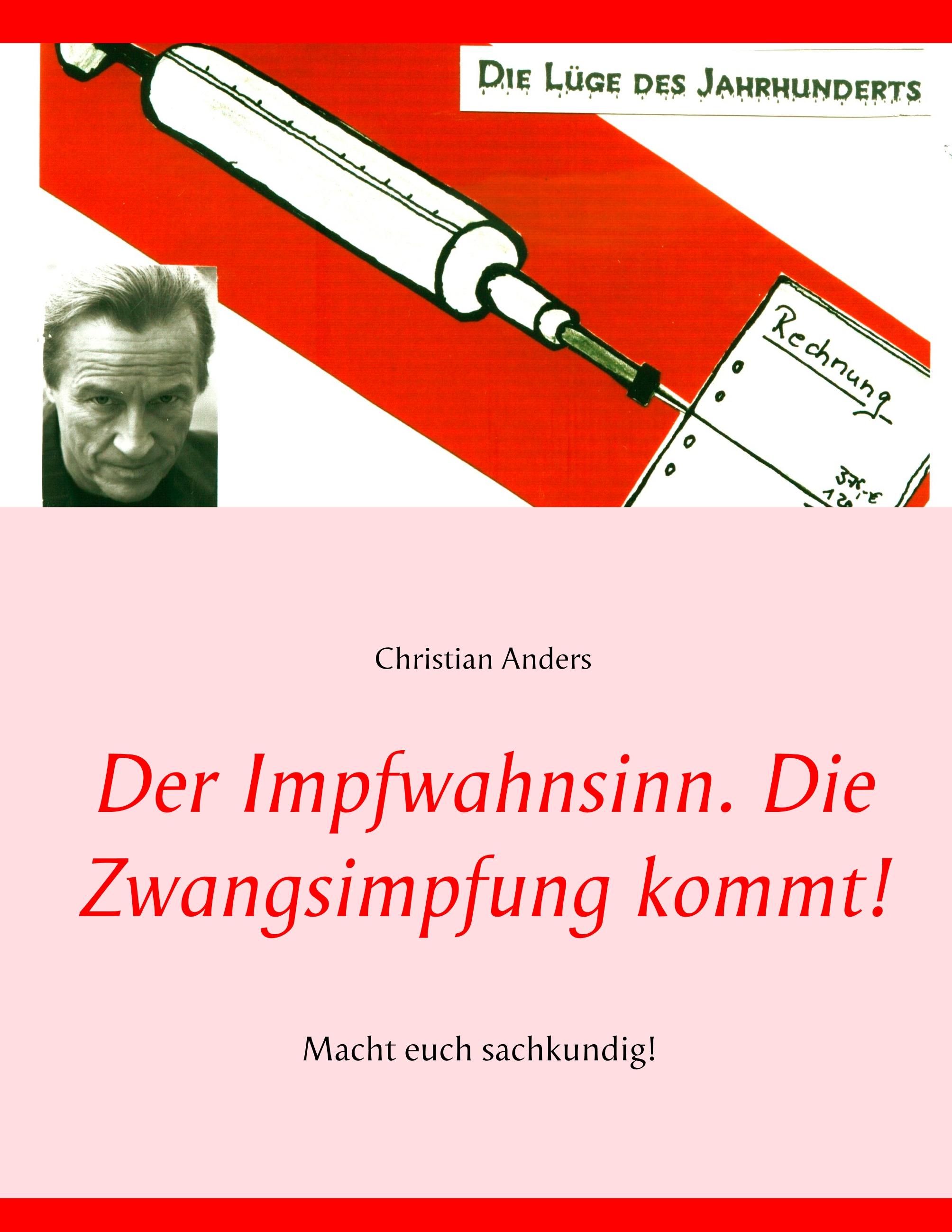 Der Impfwahnsinn