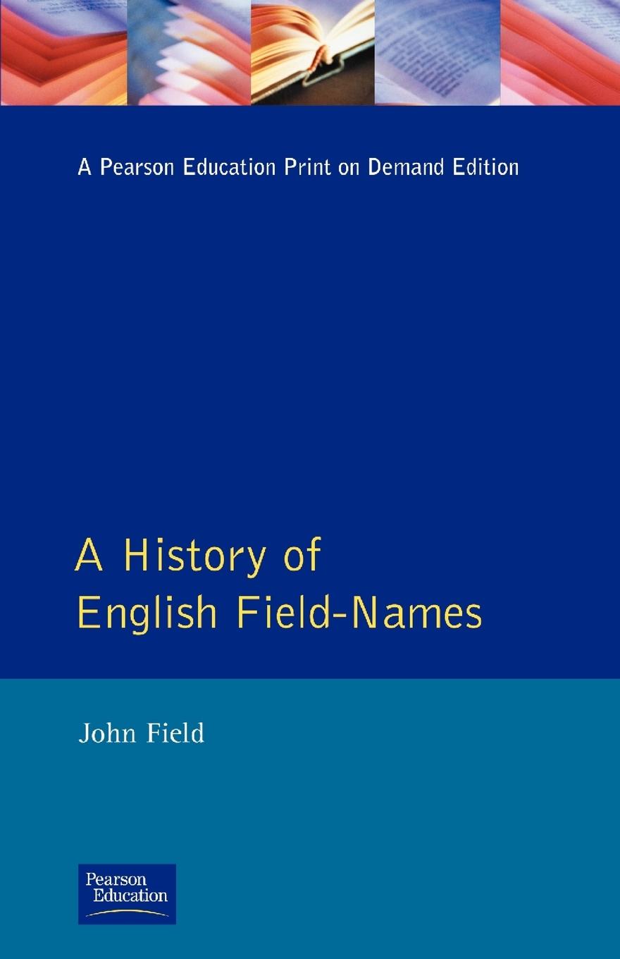 A History of English Field Names