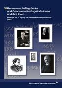 Genossenschaftsgründer und Genossenschaftsgründerinnen und ihre Ideen