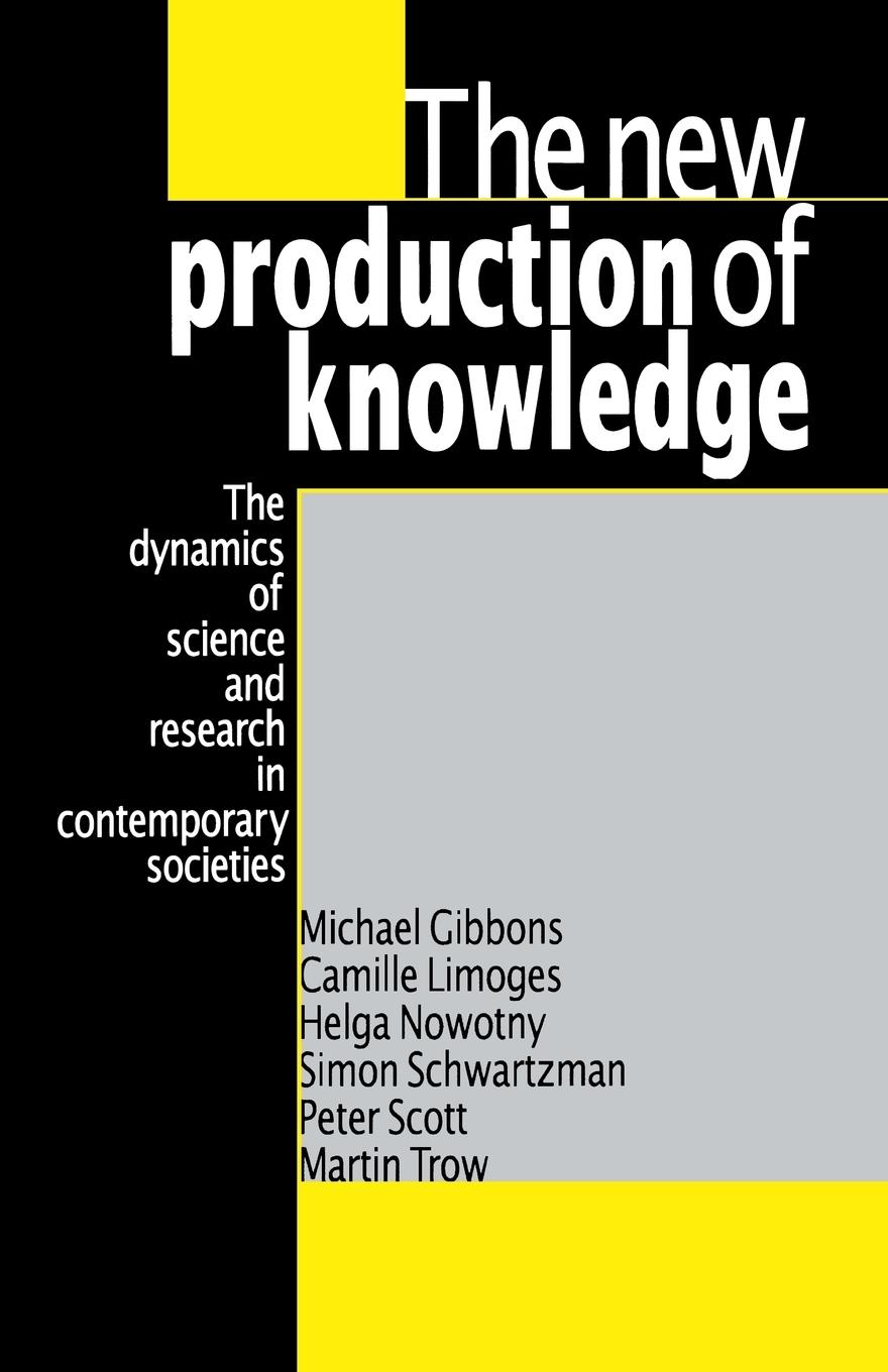 The New Production of Knowledge