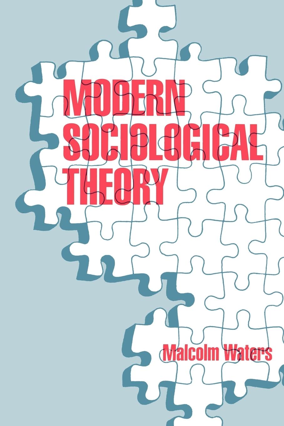 Modern Sociological Theory