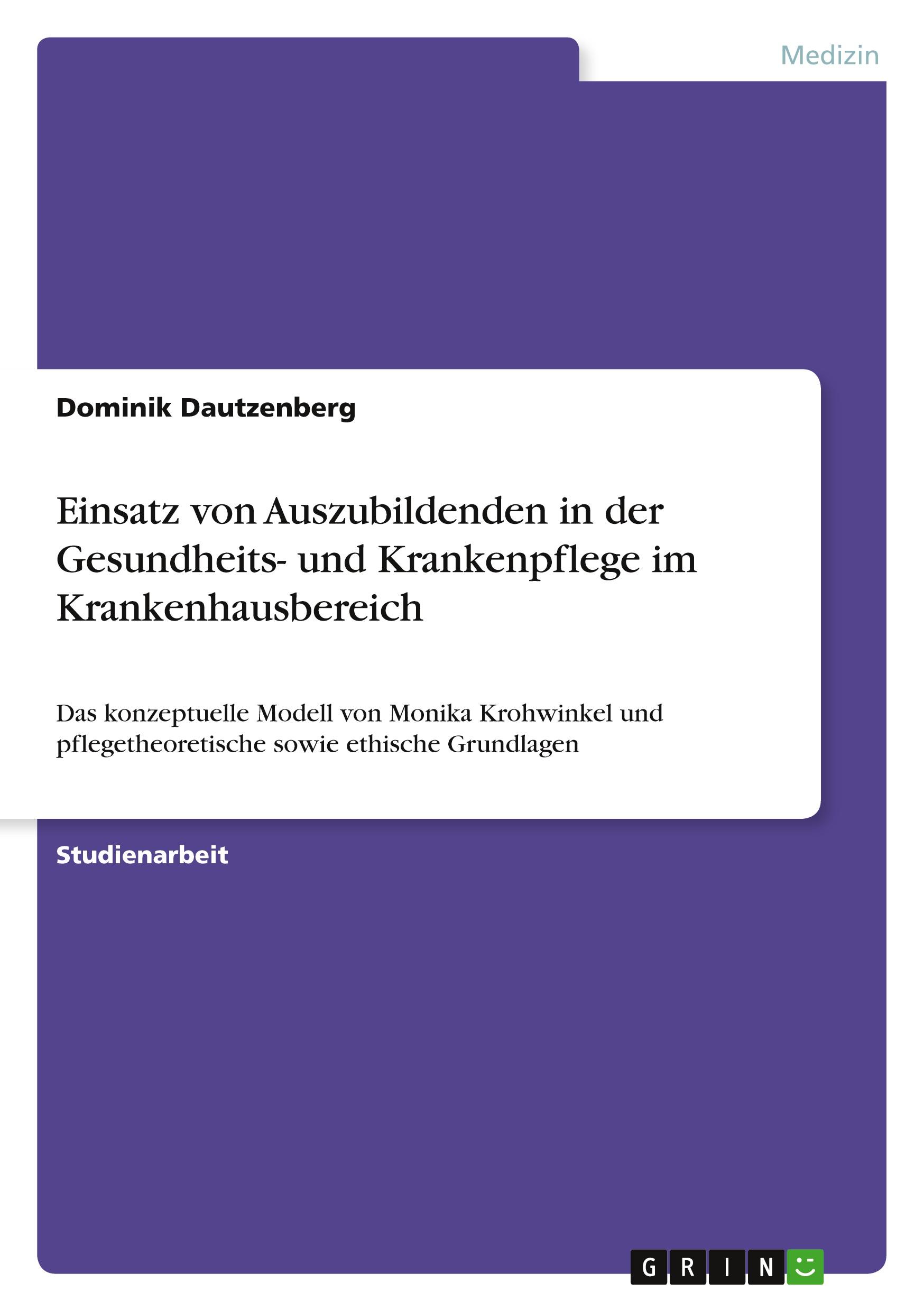 Einsatz von Auszubildenden in der Gesundheits- und Krankenpflege im Krankenhausbereich