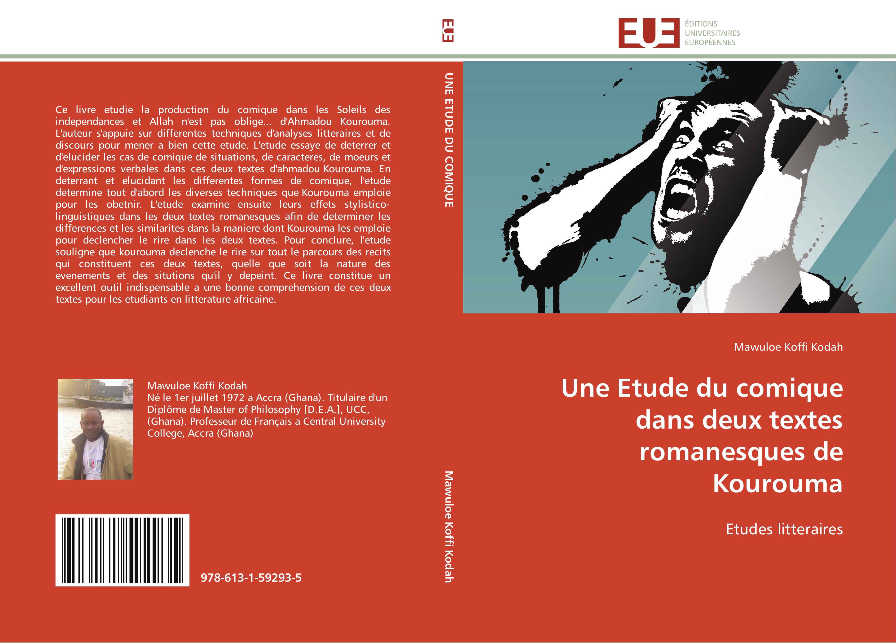 Une Etude du comique dans deux textes romanesques de Kourouma