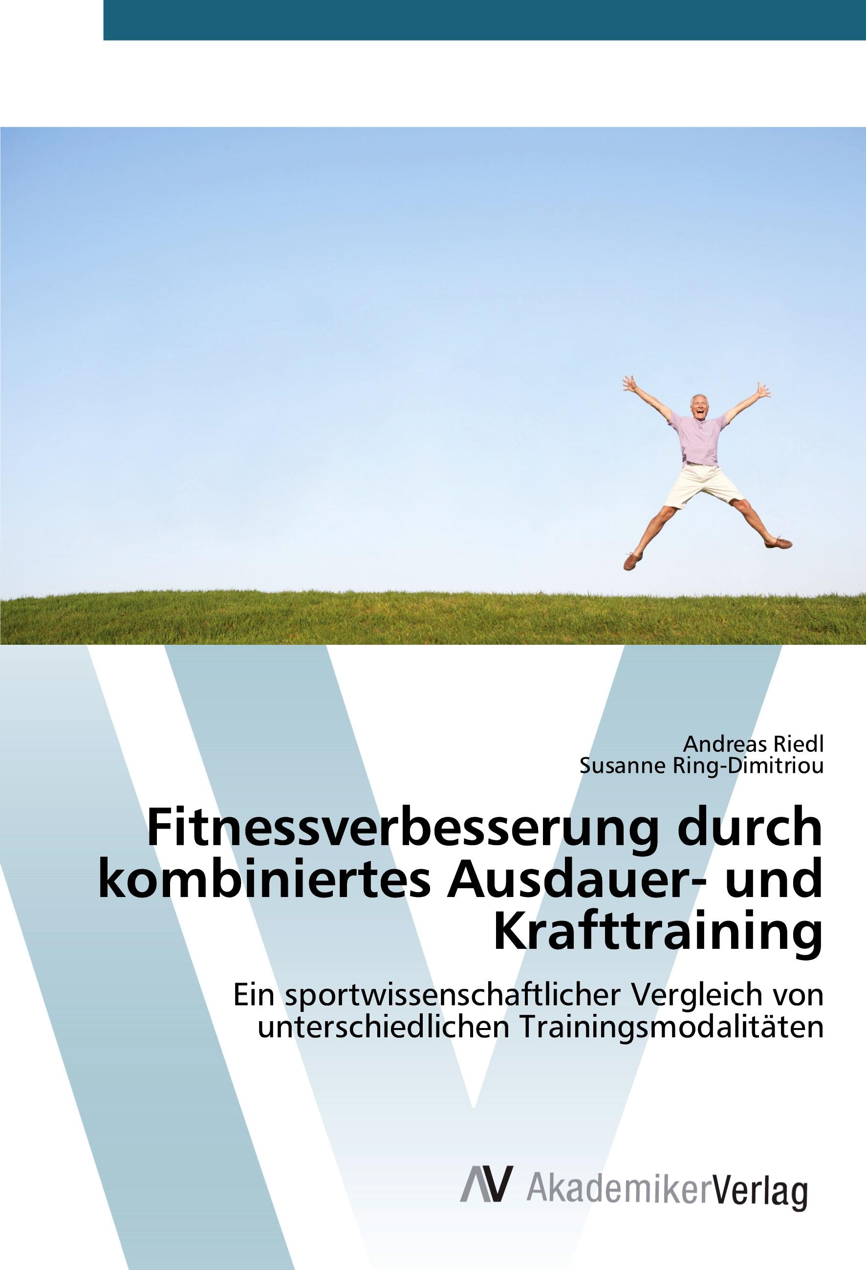 Fitnessverbesserung durch kombiniertes Ausdauer- und Krafttraining