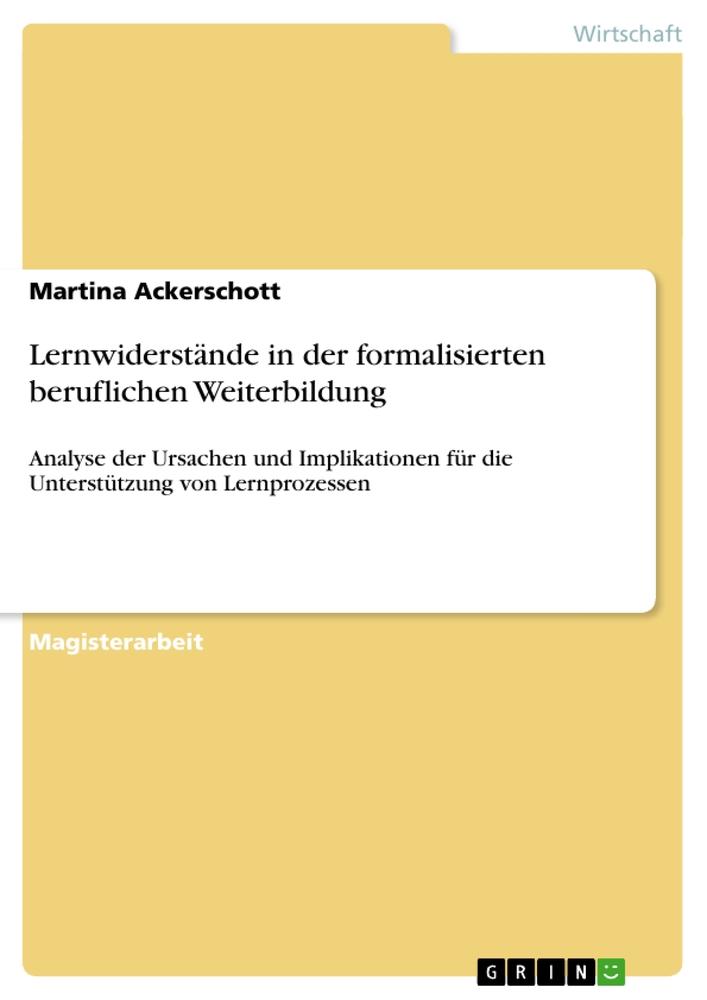 Lernwiderstände in der formalisierten beruflichen Weiterbildung