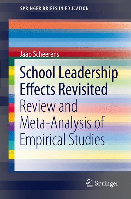 School Leadership Effects Revisited