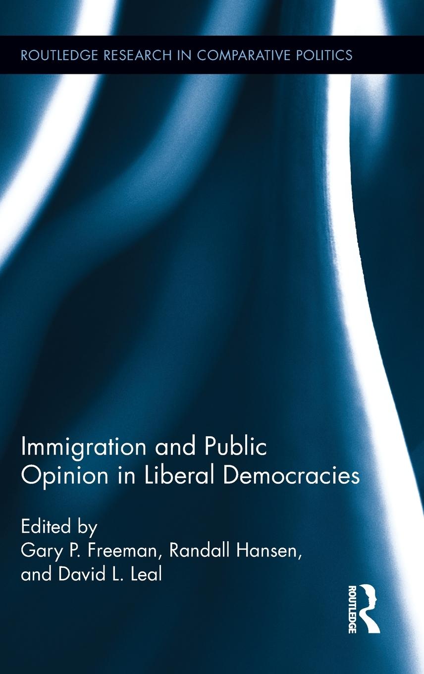 Immigration and Public Opinion in Liberal Democracies