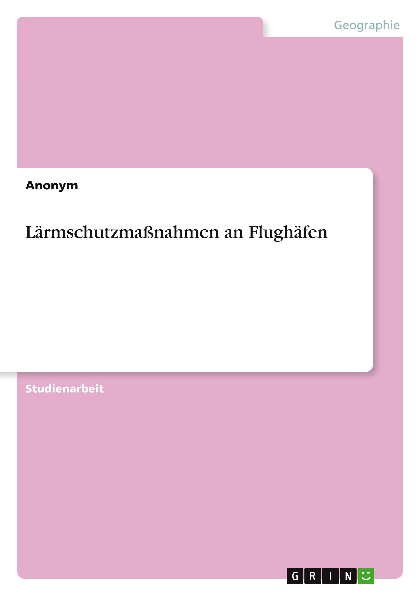 Lärmschutzmaßnahmen an Flughäfen