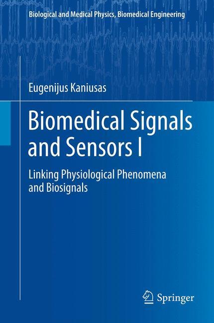 Biomedical Signals and Sensors I