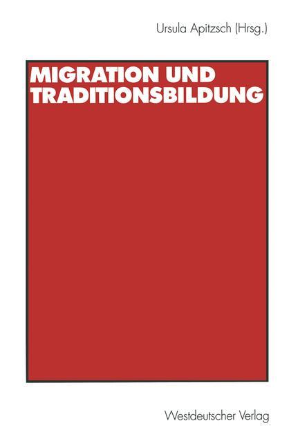 Migration und Traditionsbildung