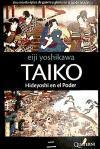 Taiko : Hideyoshi en el poder