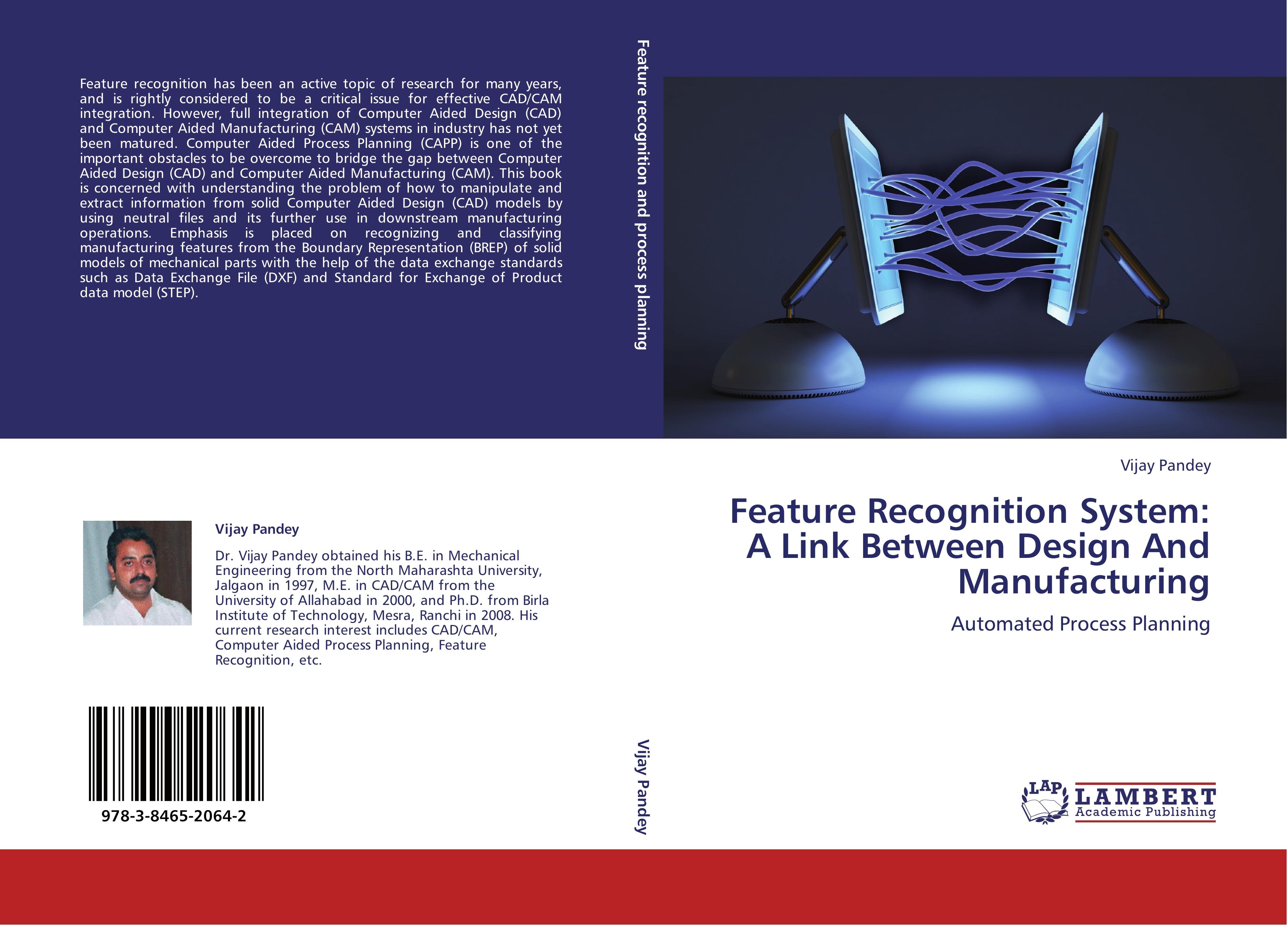 Feature Recognition System: A Link Between Design And Manufacturing