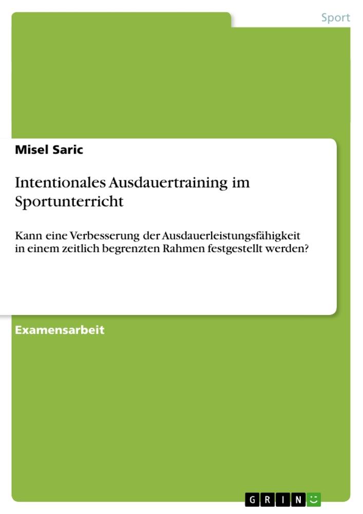 Intentionales Ausdauertraining im Sportunterricht