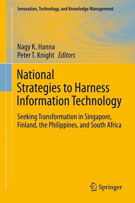 National Strategies to Harness Information Technology