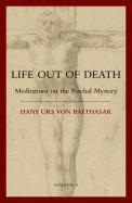 Life Out of Death