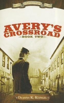 Avery's Crossroad Book Two