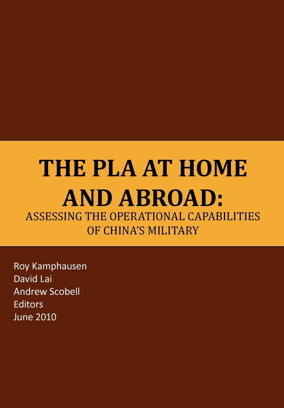 The PLA at Home and Abroad