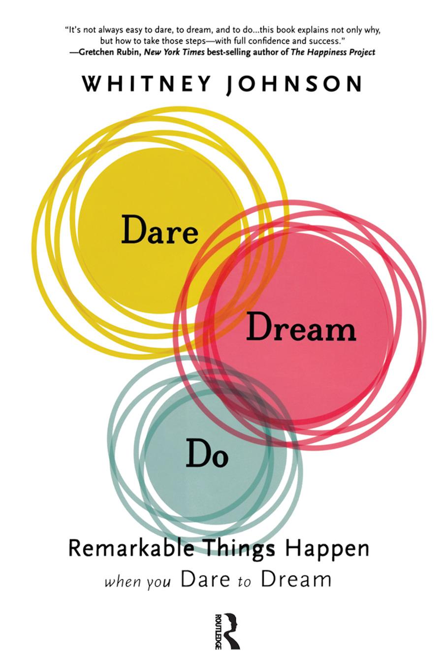 Dare, Dream, Do