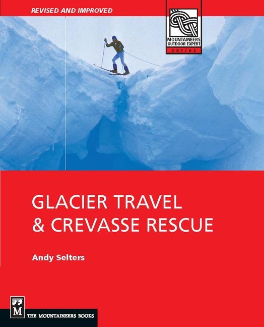 Glacier Travel & Crevasse Rescue