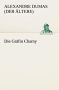 Die Gräfin Charny