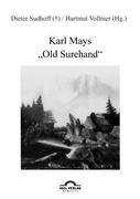 Karl Mays "Old Surehand"