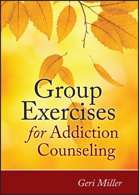 Group Exercises for Addiction Counseling