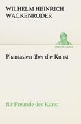 Phantasien über die Kunst