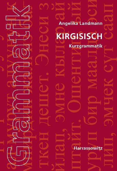 Kirgisisch.  Kurzgrammatik