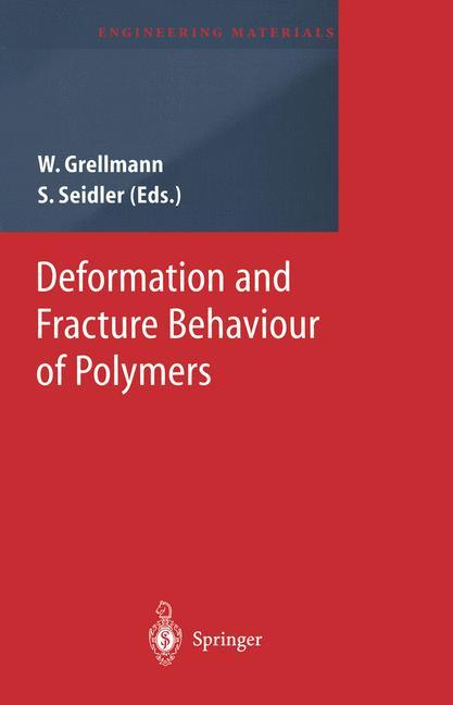 Deformation and Fracture Behaviour of Polymers