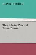 The Collected Poems of Rupert Brooke