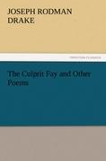 The Culprit Fay and Other Poems