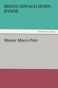 Messer Marco Polo