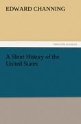 A Short History of the United States