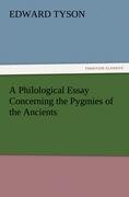 A Philological Essay Concerning the Pygmies of the Ancients