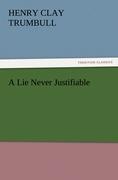 A Lie Never Justifiable