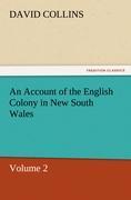 An Account of the English Colony in New South Wales