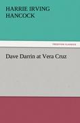 Dave Darrin at Vera Cruz