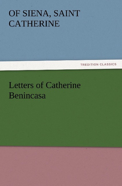 Letters of Catherine Benincasa