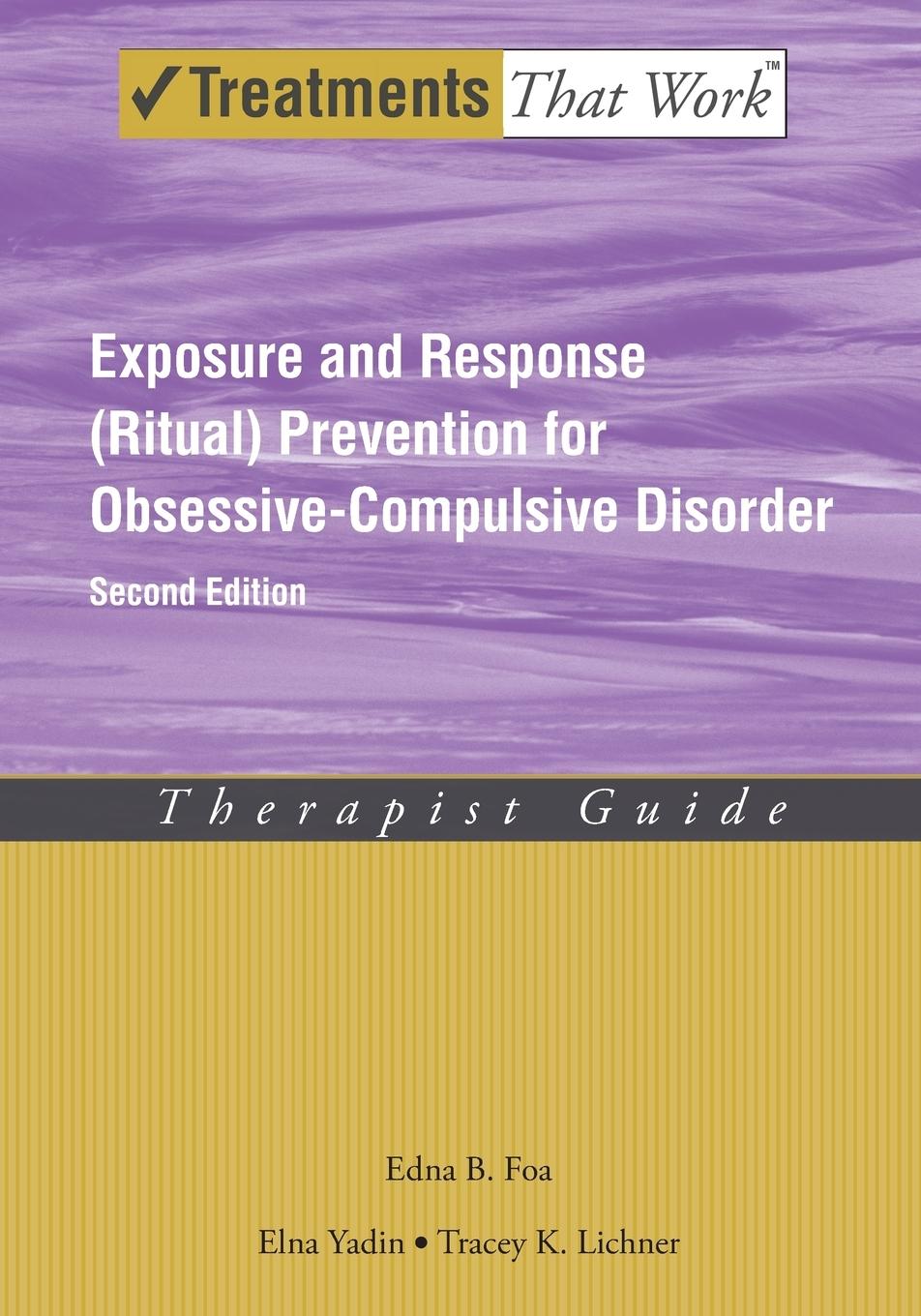 Exposure and Response (Ritual) Prevention for Obsessive-Compulsive Disorder