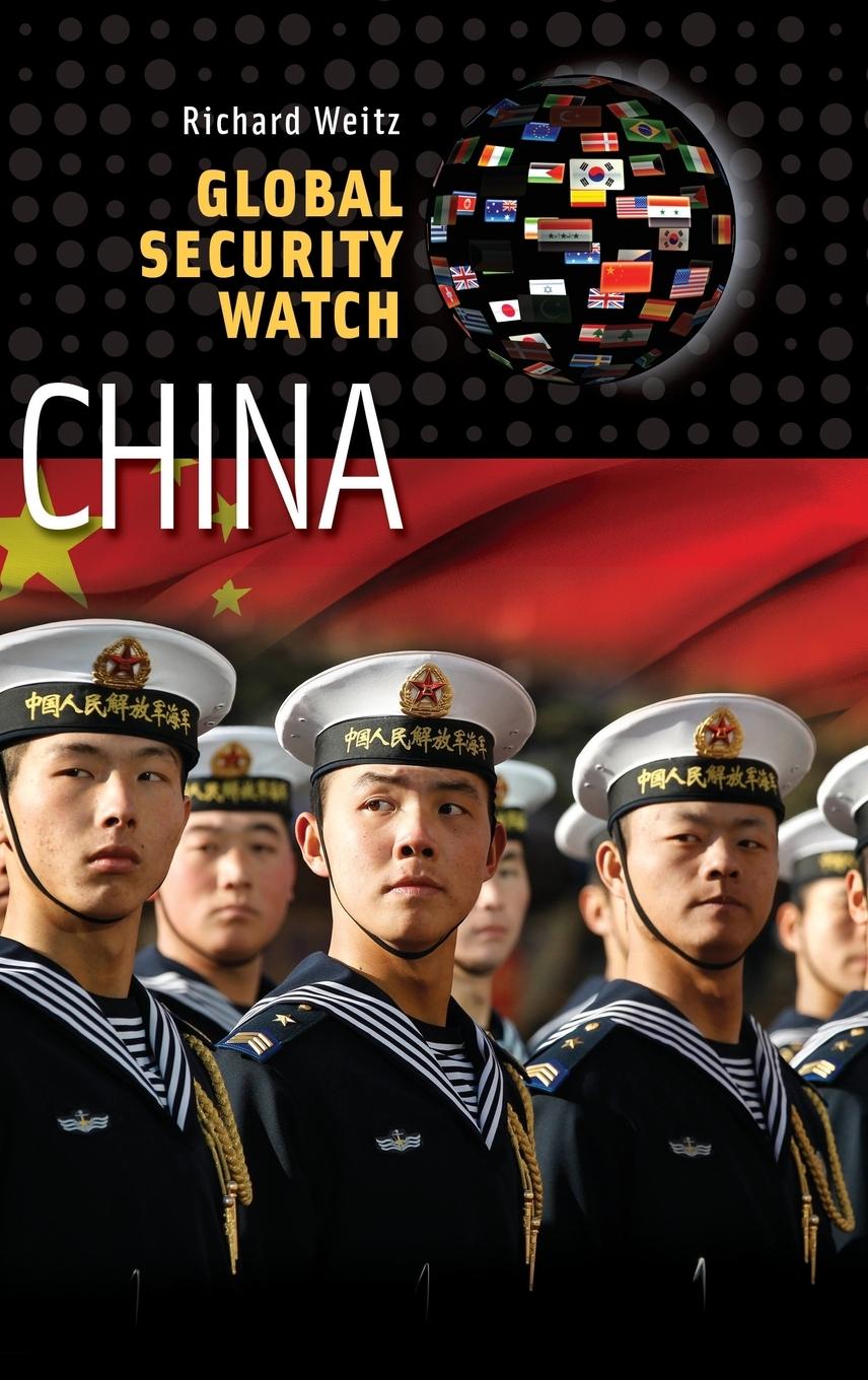 Global Security Watch--China