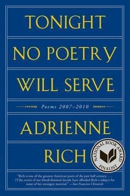 Tonight No Poetry Will Serve