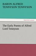 The Early Poems of Alfred Lord Tennyson