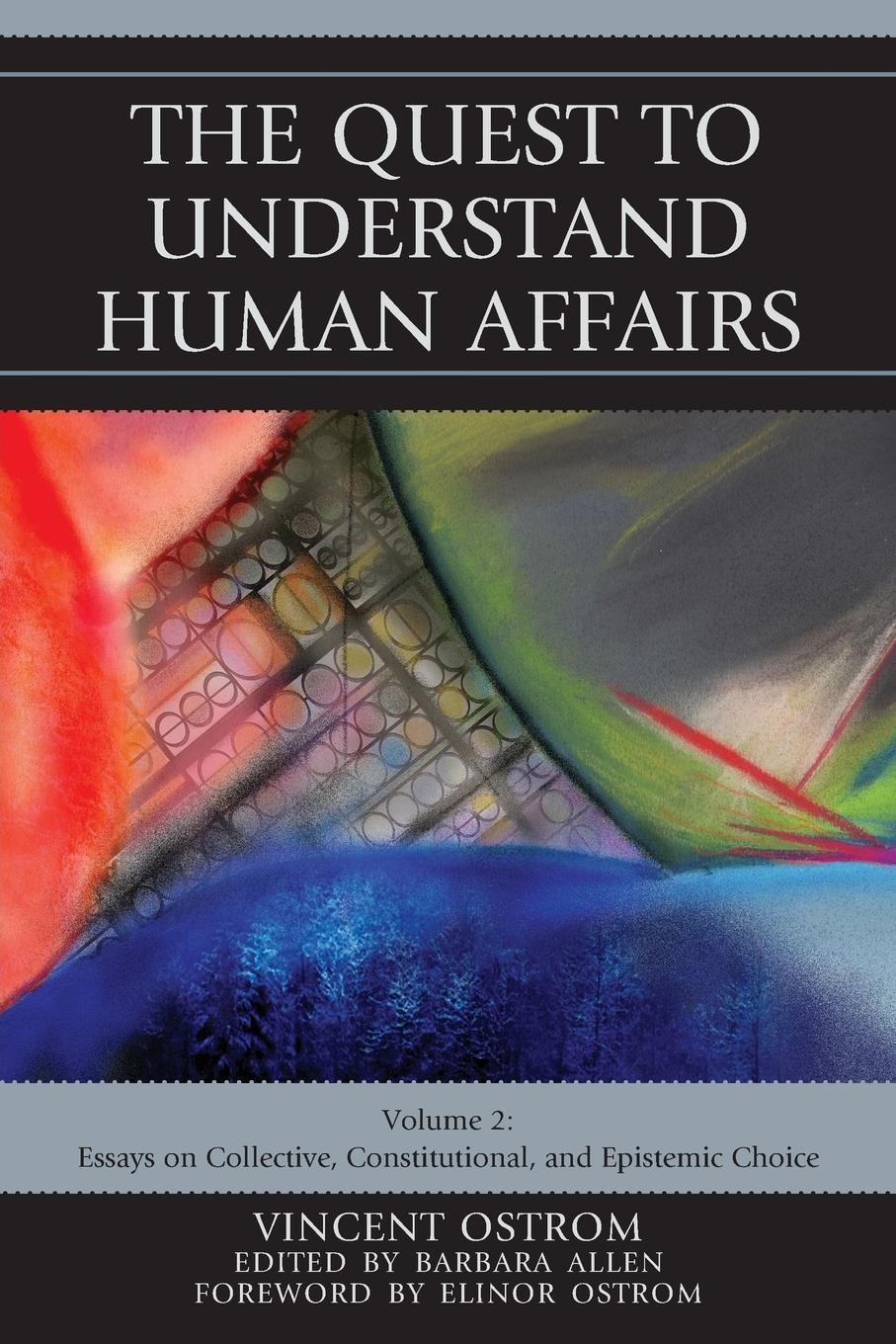 The Quest to Understand Human Affairs