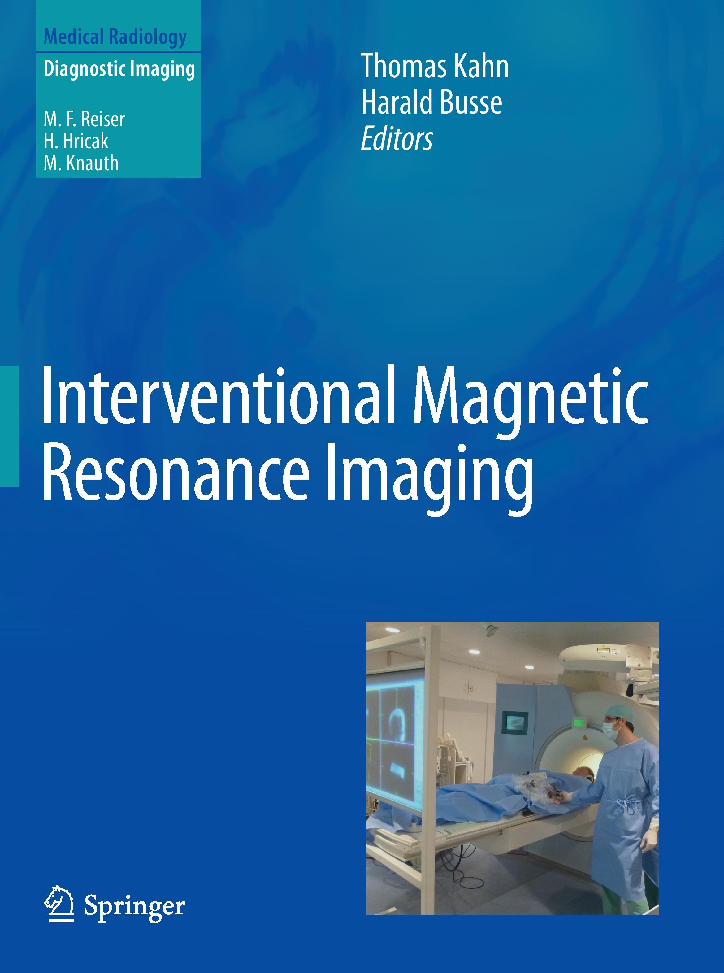 Interventional Magnetic Resonance Imaging